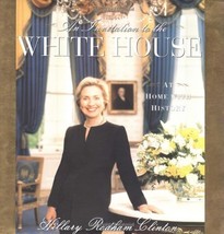 An Invitation To The White House : At Home With History Hillary Rodham Clinton - £5.00 GBP