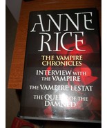  Anne Rice The Vampire Chronicles 2003 Books 1-3 One Book  - £31.85 GBP