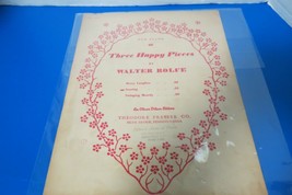 Vintage 1928 Piano Solo In C Major Three Happy Pieces Sheet Music Walter Rolfe - £8.97 GBP