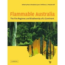 Flammable Australia: The Fire Regimes and Biodiversity of a Continent Bradstock, - £55.43 GBP