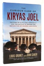Louis Grumet The Curious Case Of Kiryas Joel The Rise Of A Village Theocracy And - £36.82 GBP