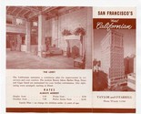  San Francisco&#39;s Hotel Californian Brochure Taylor &amp; O&#39;Farrell Californi... - $17.82