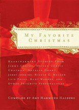 My Favorite Christmas: Heartwarming Stories from Ricky Skaggs, Steven Curtis Cha - £5.03 GBP