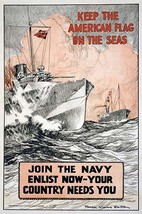 Keep the American flag on the seas Join the Navy--Enlist now-your countr... - £17.29 GBP+