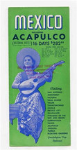 Acapulco &amp; Mexico Tours Brochure 1945 Hotel Reforma Mexico City  - $27.72