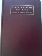 Four Epochs Of Life, A Fascinating story Teaching Sane Sexology: written by Eliz - £59.87 GBP