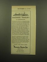 1959 Norwegian America Line Cruise Ad - Discerning Traveler? - £11.78 GBP