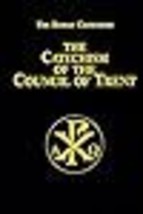 Catechism of the Council of Trent - £30.46 GBP