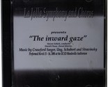 LA JOLLA SYMPHONY &amp; CHORUS Inward Gaze 2-Disc CD-R SET 2008 UCSD Perform... - £23.35 GBP