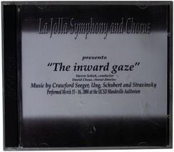 La Jolla Symphony &amp; Chorus Inward Gaze 2-Disc CD-R Set 2008 Ucsd Performance - £23.87 GBP