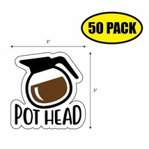 50 PACK 3&quot; x 3&quot; POT HEAD Sticker Decal Humor Funny Gift VG0060 - £31.85 GBP