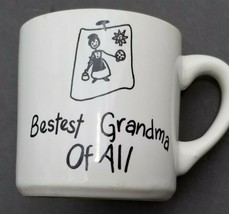 Bestest Grandma of All  Cup Mug Coffee Tea - $15.19