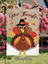 Give Thanks ~ Cute Turkey Garden Flag ~ 12&quot; x 18&quot; ~ NEW! - £9.69 GBP