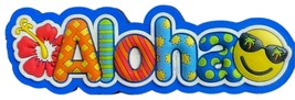 Aloha with Flower and Smiley Face Block Style Fridge Magnet - $5.99