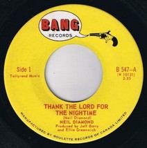 Neil Diamond Thank The Lord For The Nightime 45 rpm The Long Way Home Cdn Press - £3.81 GBP