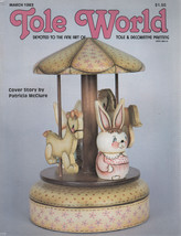 Tole World MARCH 1983 Devoted to the Fine Art of Tole &amp; Decorative Painting - £1.38 GBP