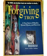 FORGIVING TROY  2009 Book and 8.5 X 11 Photo...Both Signed by Thom Bierdz! - $53.09