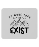 Personalized Mouse Pad with Inspirational &quot;Do More Than Just Exist&quot; Illu... - £13.79 GBP