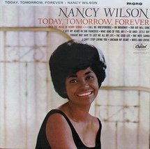 Today, Tomorrow, Forever [Vinyl] Nancy Wilson With The Music Of Kenny Dennis - £7.79 GBP