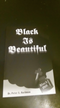 Black Is Beautiful by Dr. Peter S. Ruckman New - $27.71