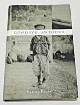 Goodbye, Antoura : A Memoir of the Armenian Genocide by Karnig Panian (2015,... - £7.90 GBP