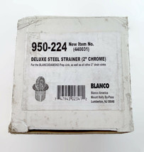 NEW Blanco 950-224 440031 Deluxe Steel Sink Strainer for 2&quot; Drains - Chrome - $23.46