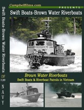 Navy Swift Boats &amp; Brown Water Riverboats in Vietnam War films - £14.26 GBP