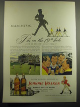 1948 Johnnie Walker Scotch Ad - Forecasting Par on the 19th hole - £14.50 GBP