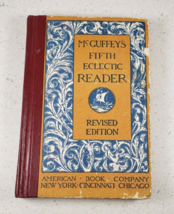 1920 BOOK-MCGUFFEY&#39;S FIFTH ECLECTIC READER-REVISED EDITION- ISBN 0-442-2... - £13.29 GBP