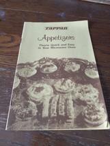 Tappan Microwave Appetizer Booklet 16 pages Quick &amp; Easy Appetizers in M... - £3.93 GBP