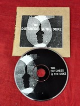 The Dutchess And The Duke – She&#39;s The Dutchess He&#39;s The Duke Advance Cd No Label - $14.84