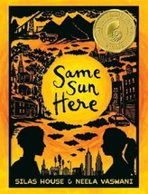 Same Sun Here (Pen Pals)  by Silas House and Neela Vaswani National Book... - £3.53 GBP