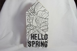 Household Item (New) Hello Spring - Black &amp; White Wood Sign - 9&quot; Tall X 4&quot; Wide - £9.76 GBP