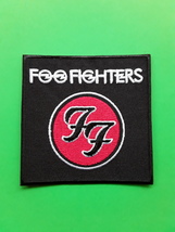 FOO FIGHTERS ROCK METAL POP MUSIC BAND EMBROIDERED PATCH  - £3.90 GBP