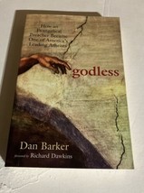 Godless: How an Evangelical Preacher Became One of A... by Barker, Dan P... - £14.17 GBP