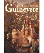 The Book of Guinevere: legendary Queen of Camelot by Andrea Hopkins - $6.99