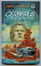 Jack L Chalker Cerberus A Wolf in the Fold Four Lords of the Diamond 2 First - £6.99 GBP