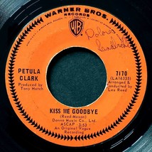 Petula Clark - Kiss Me Goodbye / I&#39;ve Got Love Going For Me [7&quot; 45 rpm Single] - £1.78 GBP