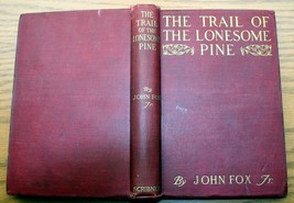 Vntg 1909 John Fox Jr Hc The Trail Of The Lonesome Pine Cumberland Mtn Romance - £8.91 GBP