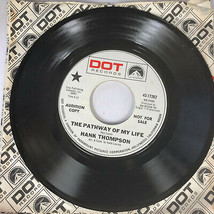 Hank Thompson - Pathway Of My Life / Certain Times Vinyl Radio Promo 7&quot; 45  - £5.48 GBP