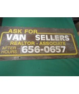 Great  DOUBLE SIDED Tin  Sign.....Ask for VAN SELLERS  Realtor - £5.61 GBP