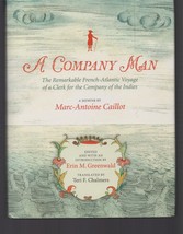 A Company Man : French-Atlantic Voyage of Clerk for Company of the Indie... - £16.81 GBP