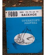 Ford backhoe operators manual for models 750 753 &amp; 755 lots of good info... - $561.41 MXN