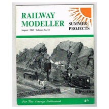Railway Modeller Magazine August 1962 mbox1428 Summer Projects - £3.91 GBP