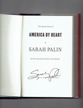 America by Heart : Reflections on Family, Faith, and Flag by Sarah Palin Signed - $235.39