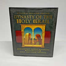 Dynasty of the Holy Grail Mormonism Sacred Bloodline Vern G Swanson HC, ... - £126.24 GBP