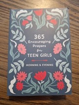 365 Encouraging Prayers for Teen Girls: Morning &amp; Evening  LIKE NEW   - $9.89