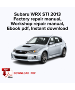 Subaru WRX STI 2013
Factory repair manual,
Workshop repair manual,
Ebook... - $24.28 CAD