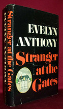 Evelyn Anthony Stranger At The Gates First Ed Hardcover Dj Historical Novel Nazi - £21.49 GBP