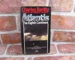 ATLANTIS The Eighth Continent Charles Berlitz  Mythic History Culture - $6.79